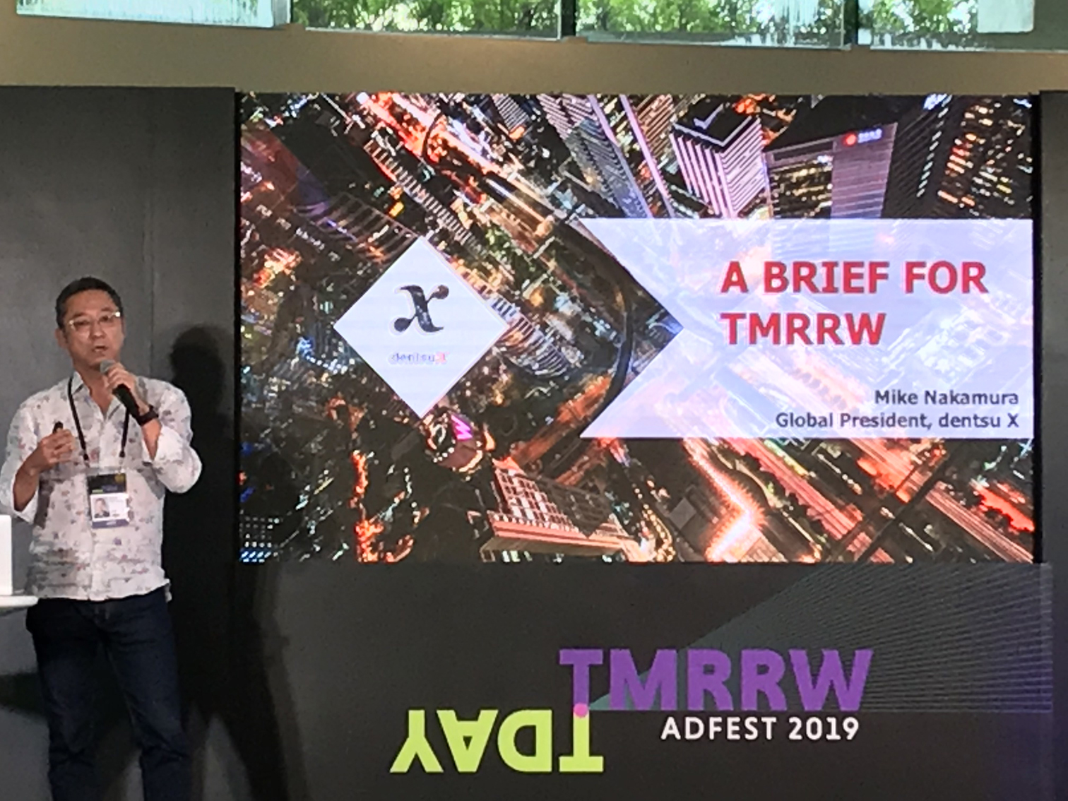 A Brief for TMRRW – presented by Mitsuyuki Nakamura, Global President dentsu X at AdFest 2019
