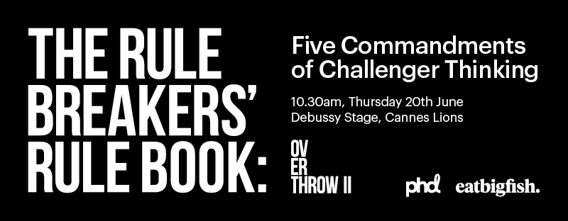 PHD and eatbigfish reveal the common marketing and media behaviours shared by challenger brands today in new book and seminar in Cannes