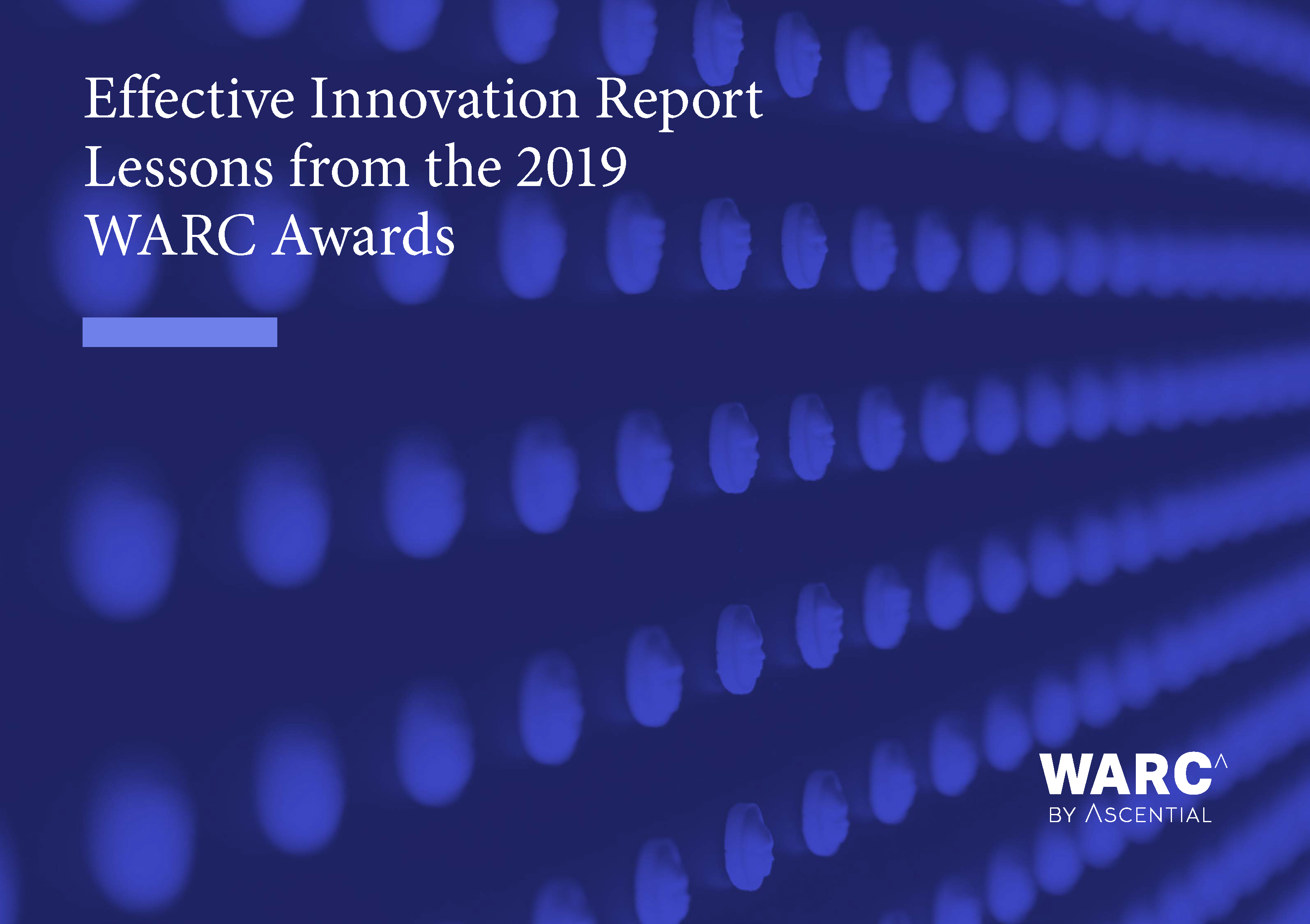 WARC reveals innovation trends for effective marketing in its Effective Innovation Report 2019