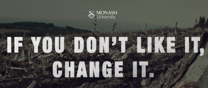 Lion & Lion Singapore to work with Monash University Australia for “If you don’t Like it, Change It.” Campaign across SE Asia markets