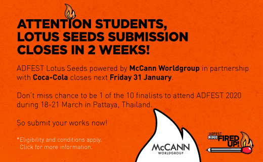 Final reminder for students: Enter AdFest’s ‘Lotus Seeds’ program before Jan 31 for a chance to be mentored by McCann and Coca-Cola