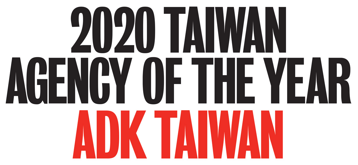 Campaign Brief Asia 2020 Creative Rankings: ADK named Taiwan’s Creative Agency of the Year and Leo Burnett’s Murphy Chou + Jin Yang #1 and #2 in Taiwan’s Hottest Creatives ranking