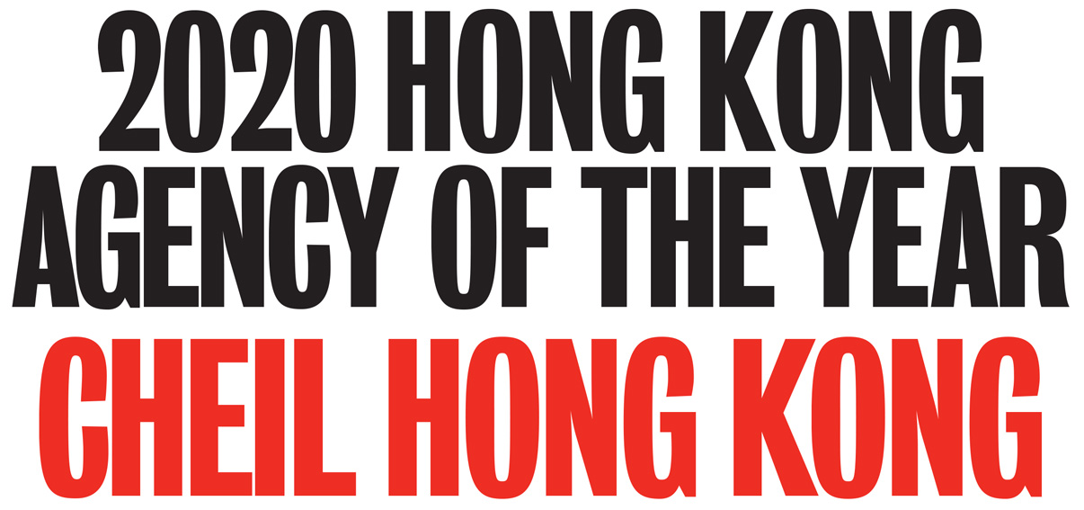 Cheil named Campaign Brief Asia’s 2020 Hong Kong Creative Agency of the Year for second consecutive Creative Rankings: Paul Chan again ranks #1 creative