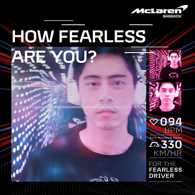 Just In Case Bangkok creates a fearless tunnel so drivers can experience the power of the McLaren 765LT