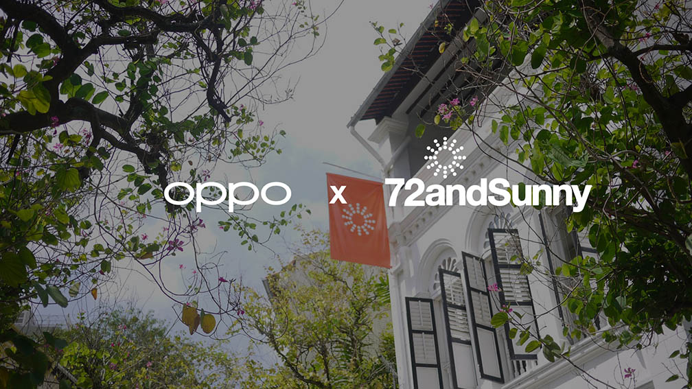 72andSunny Singapore appointed as global brand agency for OPPO