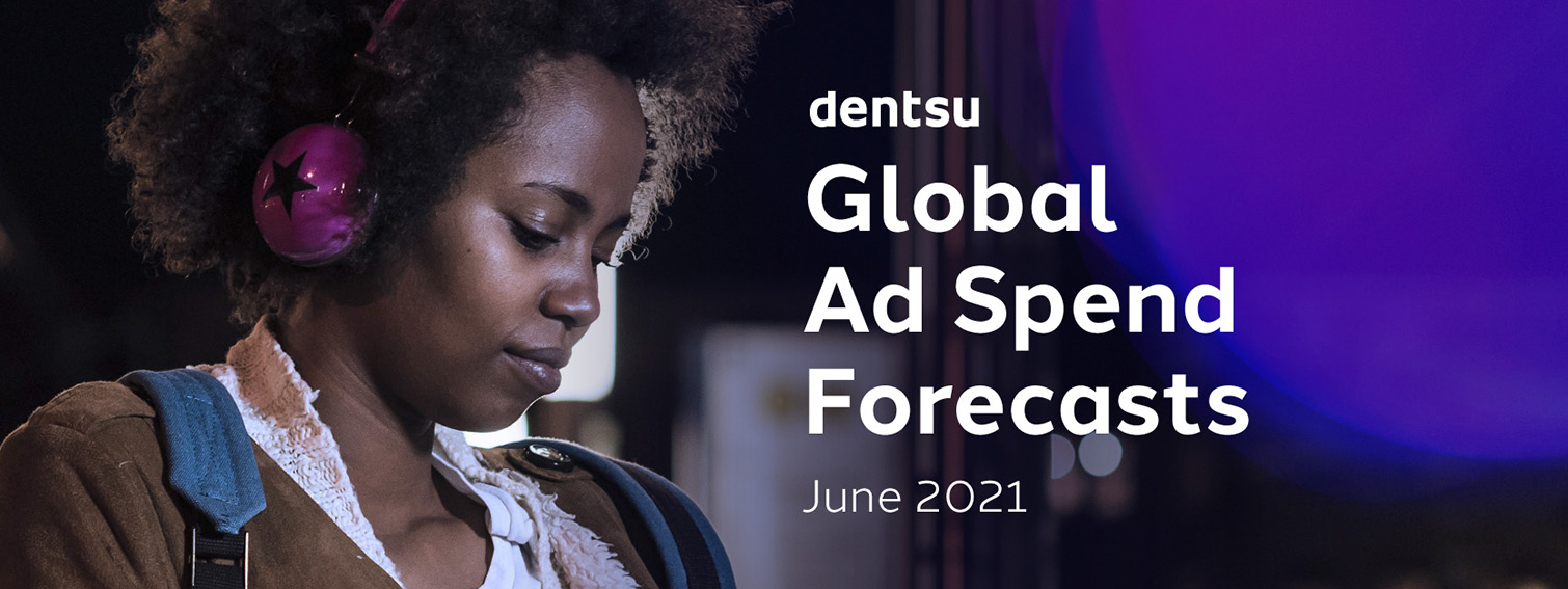 Dentsu report highlights green shoots of ad spend recovery led by digital resilience, promising growth into 2022 in Asia Pacific