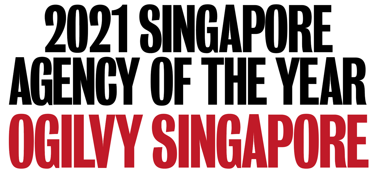 Campaign Brief Asia Creative Rankings 2021: Ogilvy takes out Singapore Creative Agency of the Year title for the third year in a row ~ Alessandro Agnellini, Guilherme Camargos + Jonathan Ollivier ranked #1 creatives in Singapore