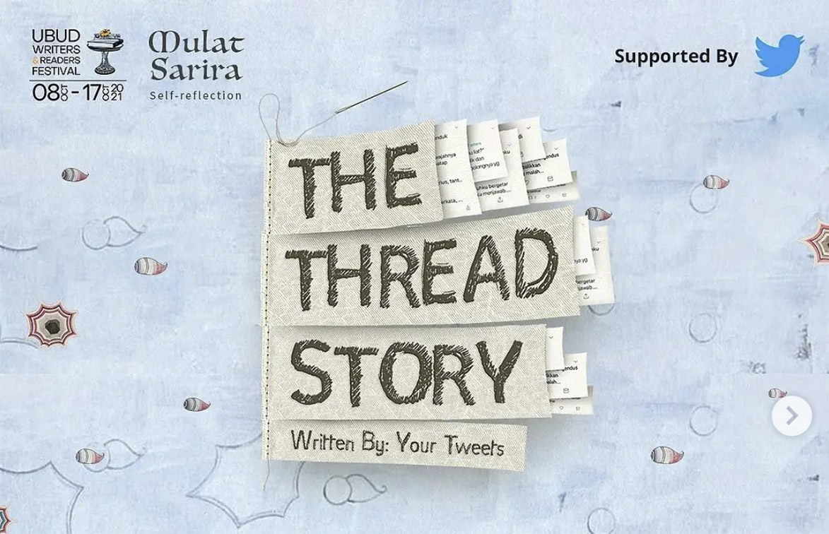 To encourage young Indonesians to read M&C Saatchi Indonesia launches the first ever book of tweets for Ubud Writers and Readers Festival