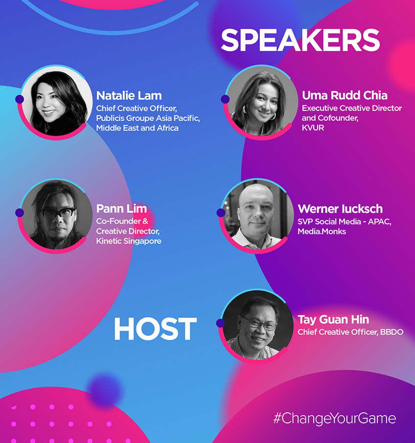 Singapore’s Creative Circle Conference 2021 challenges all to “Change Your Game.”