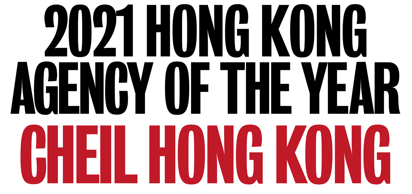 Cheil Worldwide takes out Hong Kong’s Creative Agency of the Year award for the third year in a row: Paul Chan, Lili Jiang and Ivan Au ranked top three creatives in Hong Kong