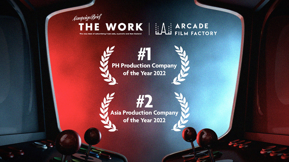 Arcade Film Factory named Philippine Production Company of the Year and #2 overall in Asia in Campaign Brief’s THE WORK 2022