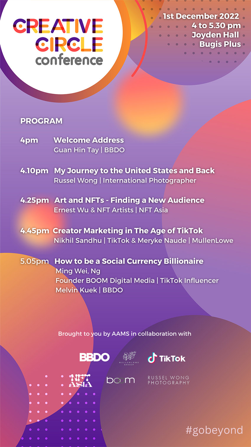 Singapore’s Creative Circle Conference 2022 on December 1st is out to celebrate local talent who went beyond to make it big globally