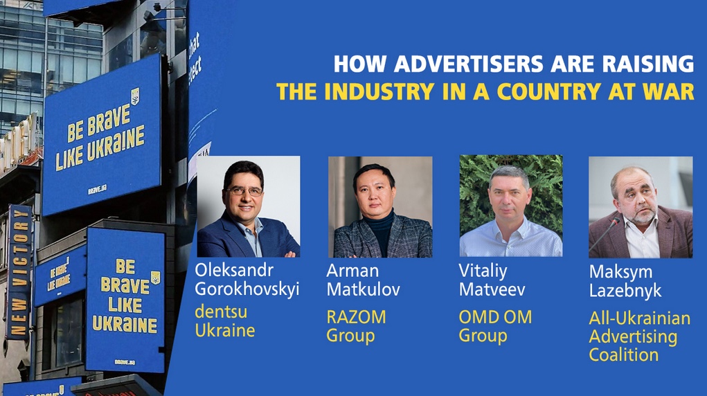 How advertisers are raising the industry from the ground up in Ukraine