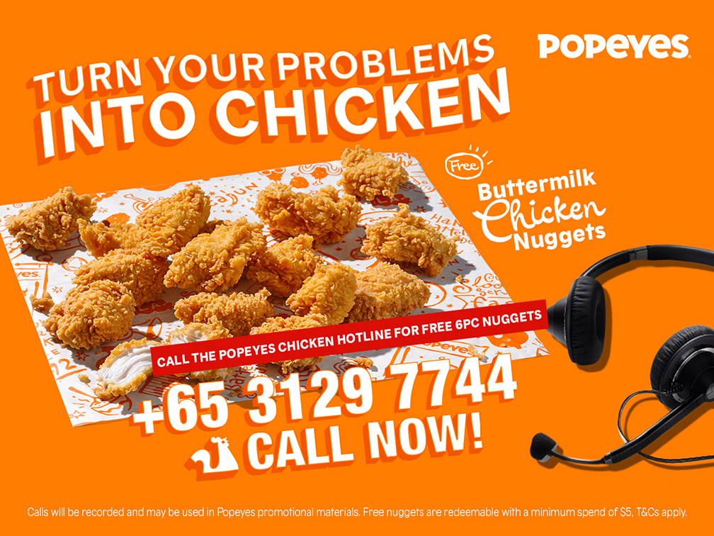 Popeyes Singapore’s Chicken Hotline turns your problems into chicken via Happiness Saigon