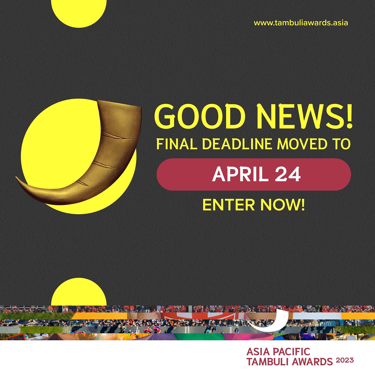 Final deadline for APAC Tambuli Awards today April 24, 2023