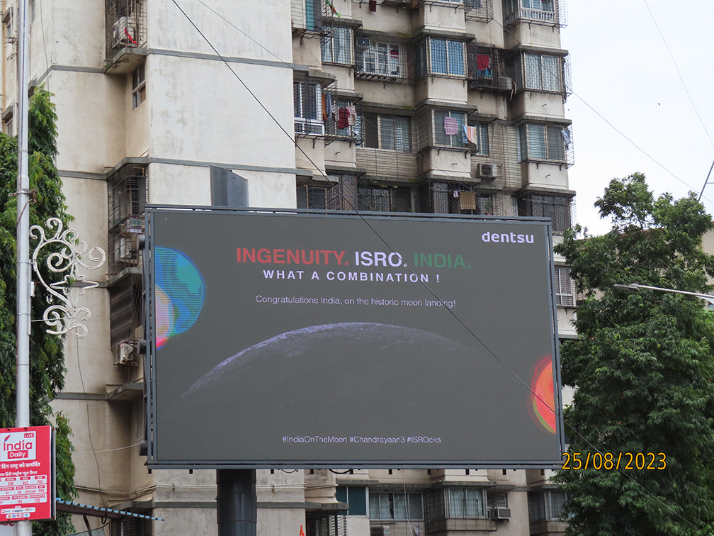 Dentsu India celebrates Chandrayaan 3’s moon landing with DOOH campaign around Mumbai