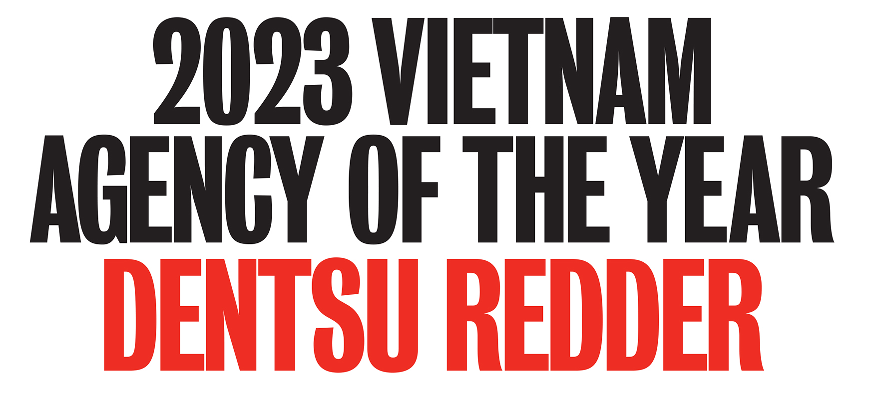 2023 Campaign Brief Asia Creative Rankings: Dentsu Redder, Leo Burnett and Happiness Saigon are Vietnam’s top 3 most awarded agencies