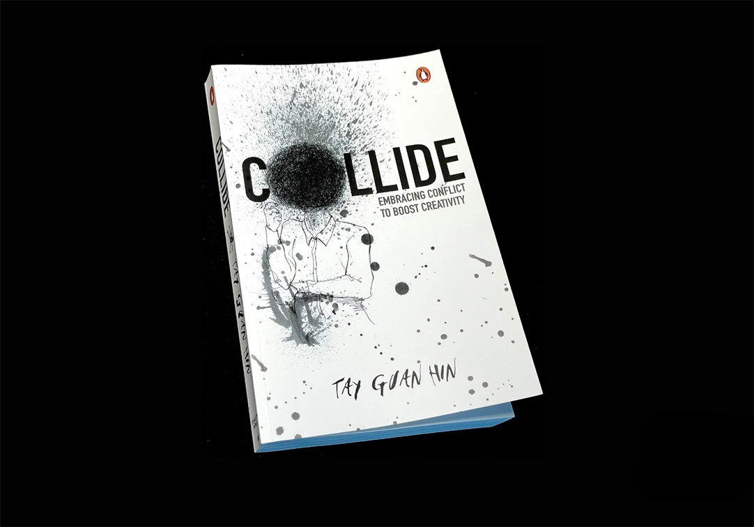 BBDO’s Tay Guan Hin launches new book, ‘Collide’: Embracing Conflict to Boost Creativity