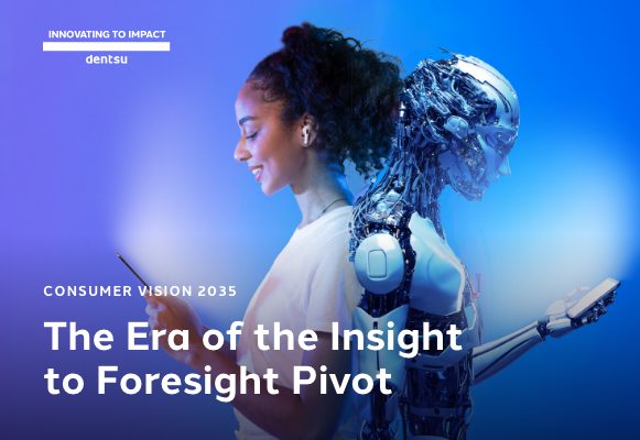 Dentsu Launches Future Consumer Study in Asia Pacific: Consumer Vision 2035