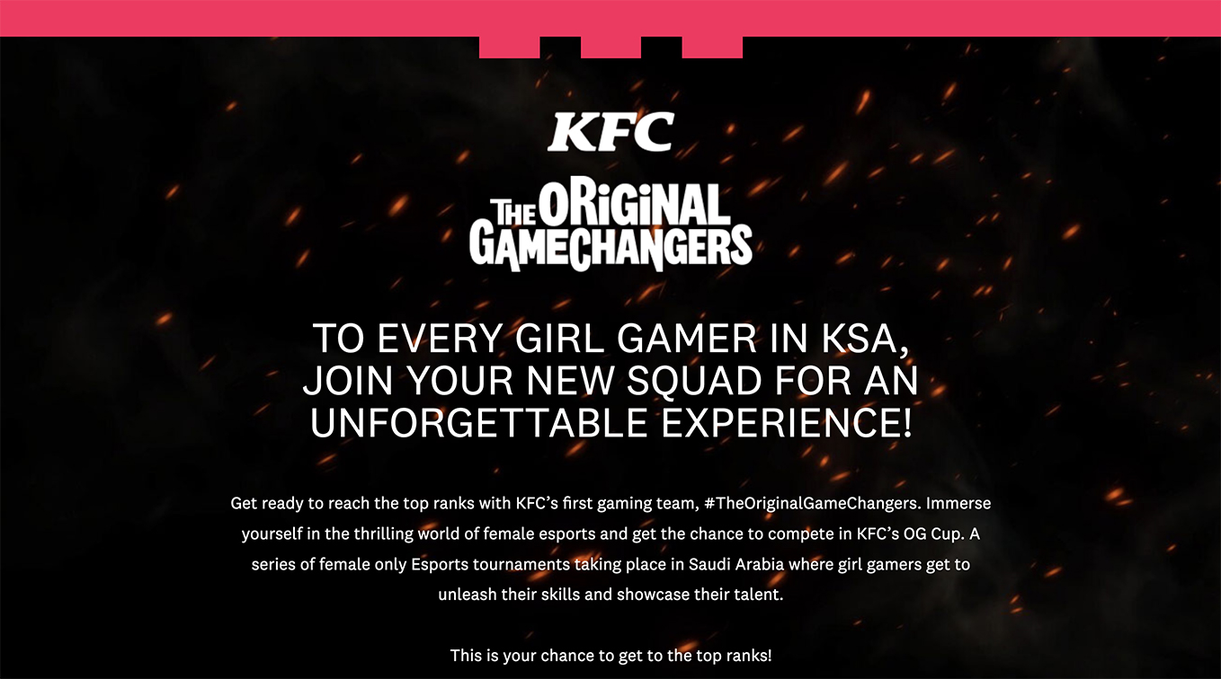 KFC launches ‘The Original Gamechangers’ via TBWA\RAAD to empower Saudi female gamers