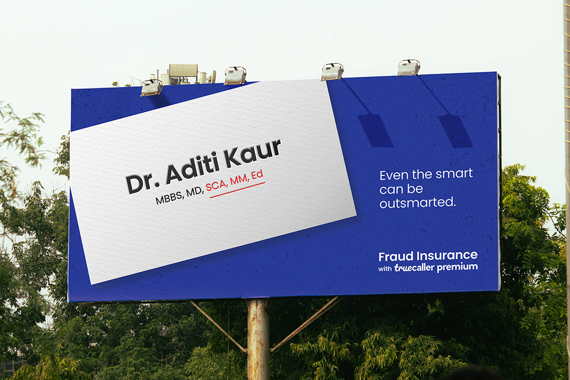 Frauds will go to any “degree” shows new OOH campaign for Truecaller India via Talented