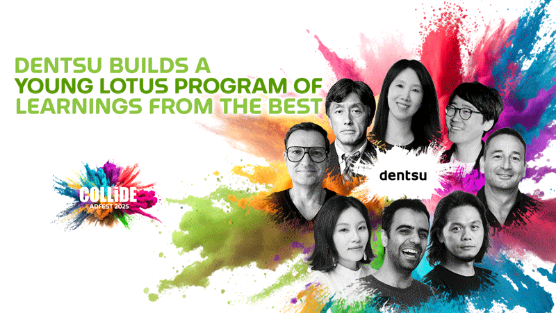 Dentsu builds a Young Lotus program of learnings from the best for AdFest 2025