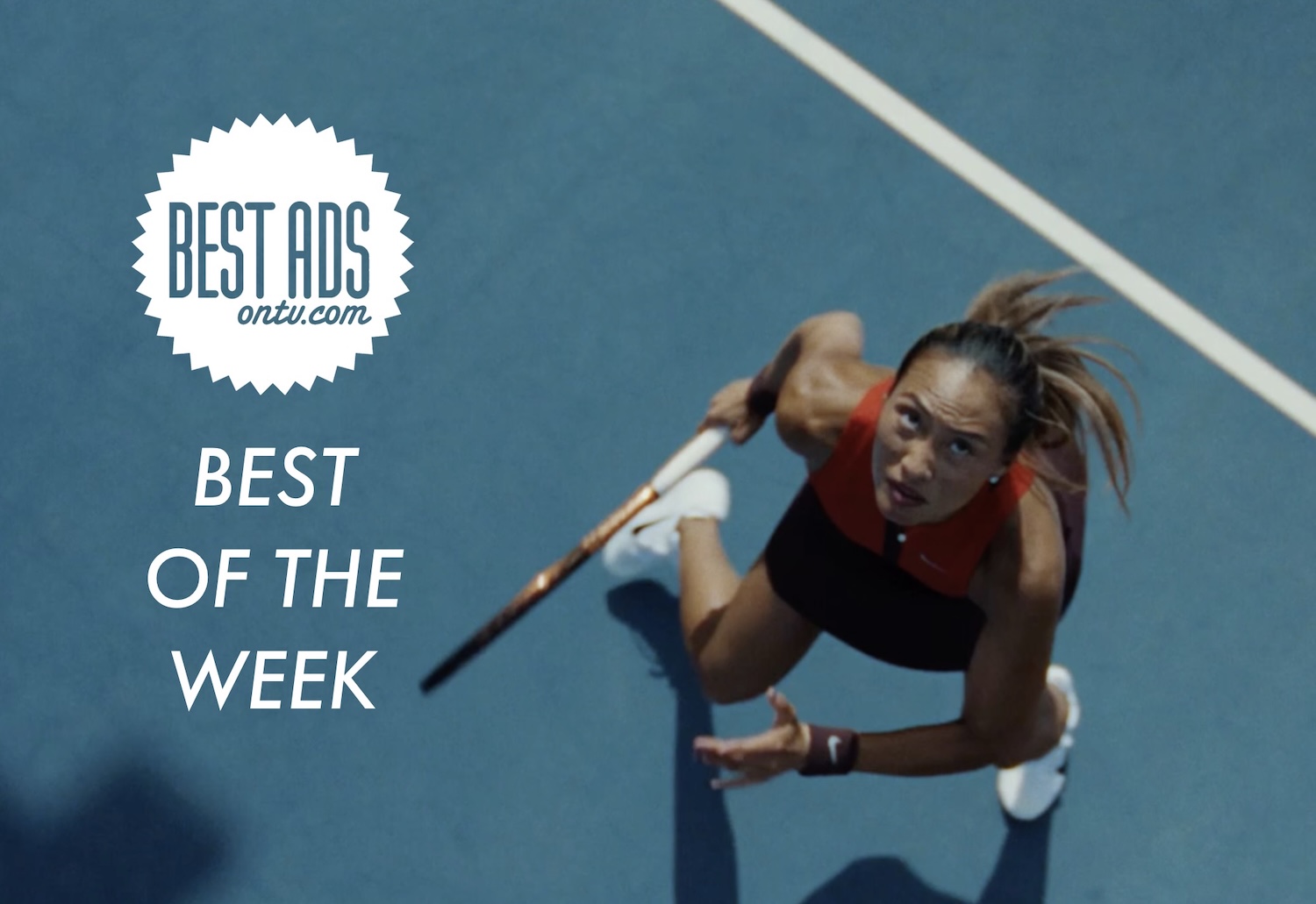 Bestads Best of the Week: Nike’s ‘Why Do It?’ via Wieden + Kennedy, Portland