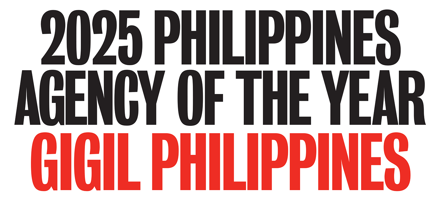 GIGIL Manila tops Campaign Brief Asia’s Philippines Creative Rankings for third year running: MullenLowe TREYNA #2 and TBWA\SMP #3