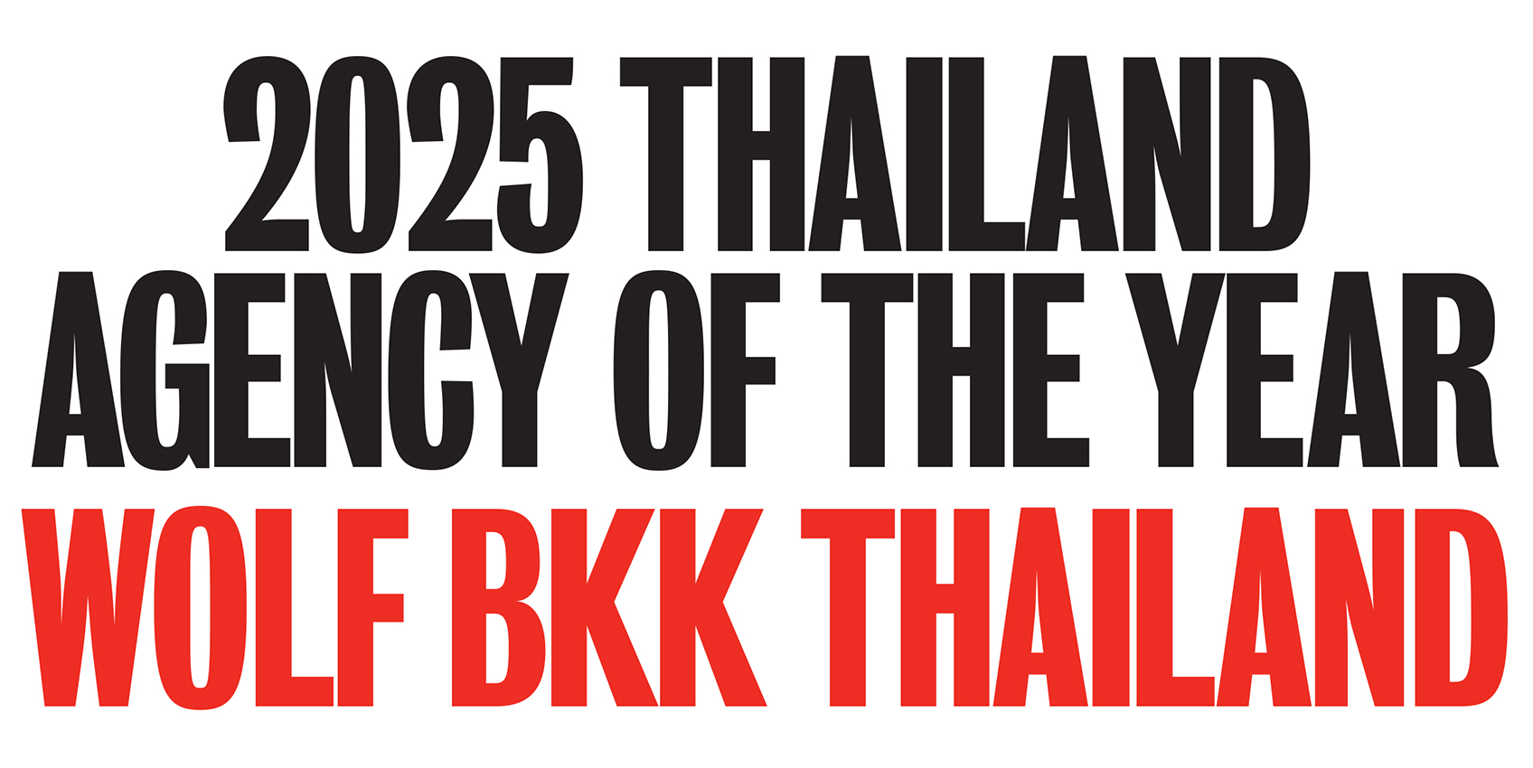 Wolf BKK surges to #1 in Thailand in the 2025 Campaign Brief Asia Creative Rankings, with Ogilvy #2, VML #3, BBDO #4 and Leo at #5